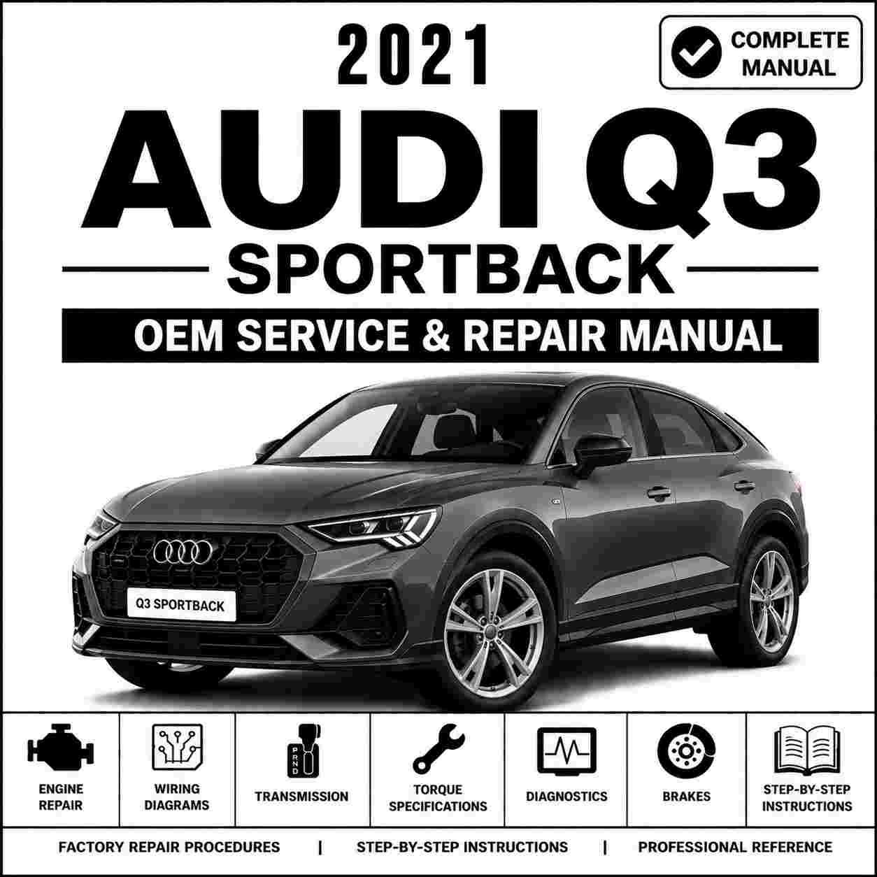 2021 Audi Q3 Sportback Service and Repair Manual