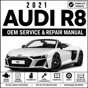 2021 Audi R8 Performance Service and Repair Manual