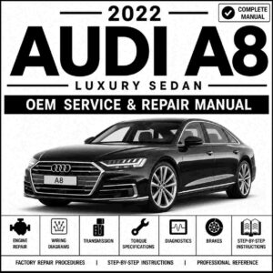 2022 Audi A8 Service and Repair Manual