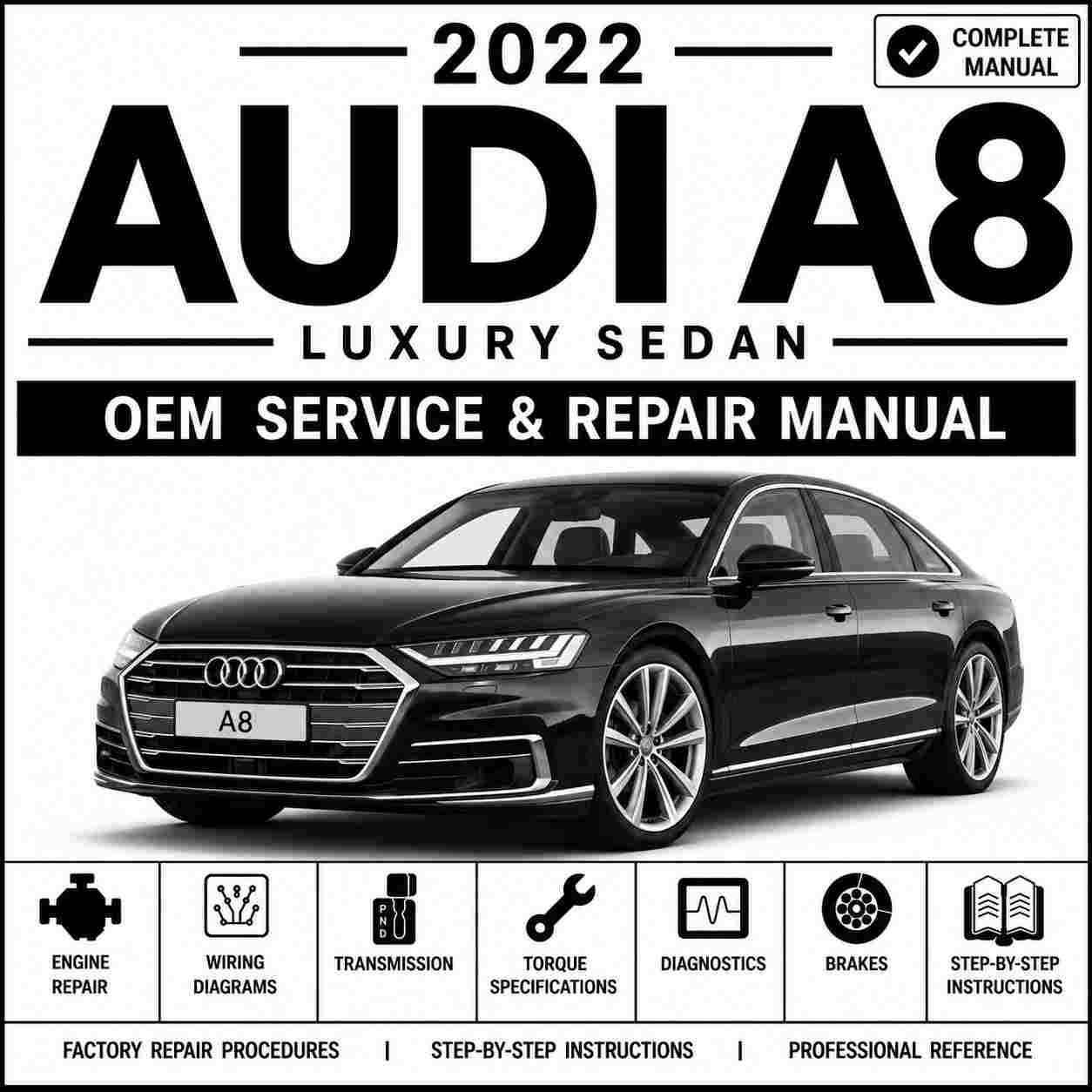 2022 Audi A8 Service and Repair Manual