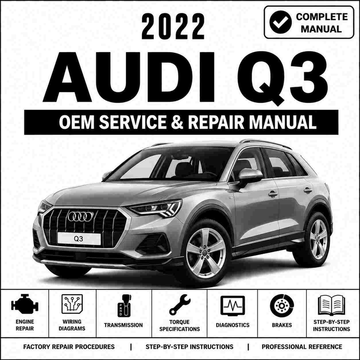 2022 Audi Q3 Service and Repair Manual