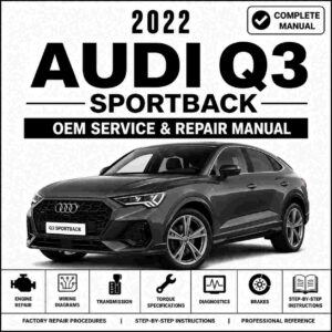 2022 Audi Q3 Sportback Service and Repair Manual