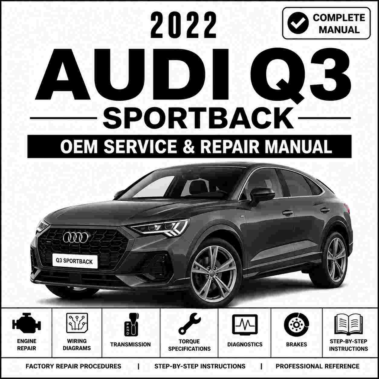 2022 Audi Q3 Sportback Service and Repair Manual