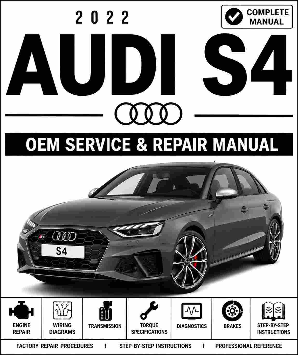 2022 Audi S4 Service and Repair Manual