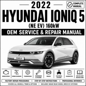 2022 Hyundai Ioniq 5 Service Repair Manual (NE EV 160kW)