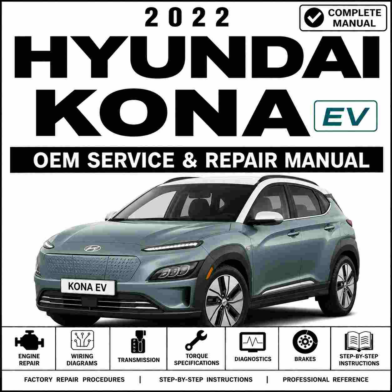 2022 Hyundai KONA (OS) G 1.6 T-GDI GAMMA II Service and Repair Manual