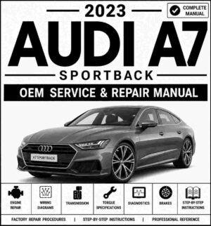 2023 Audi A7 Sportback Service and Repair Manual