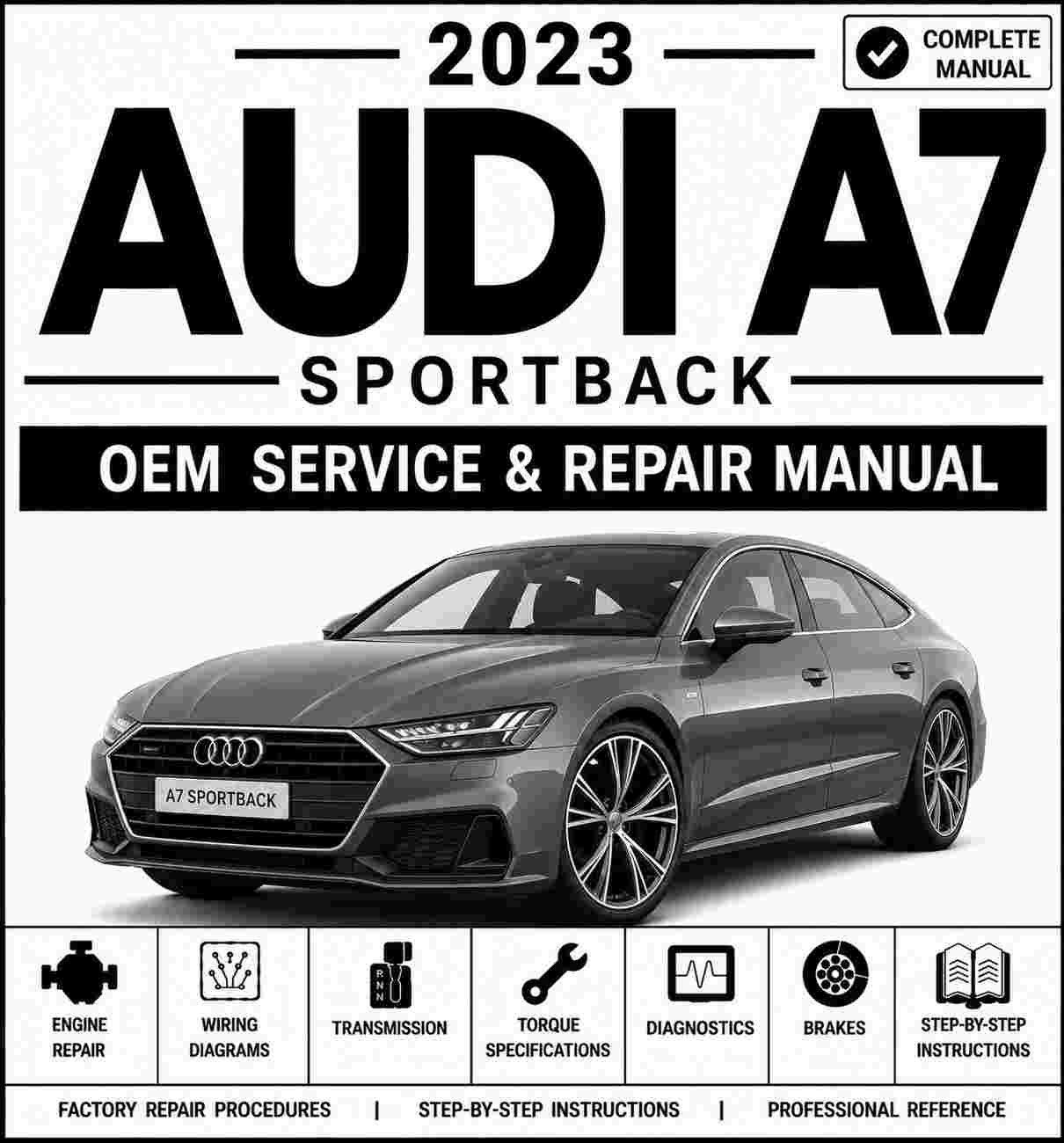 2023 Audi A7 Sportback Service and Repair Manual