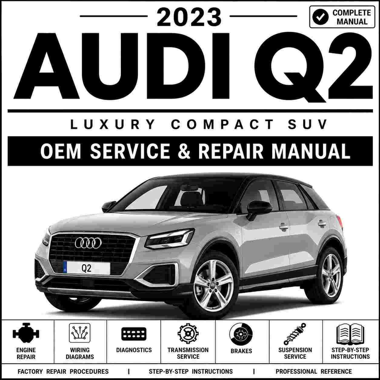 2023 Audi Q2 Service and Repair Manual