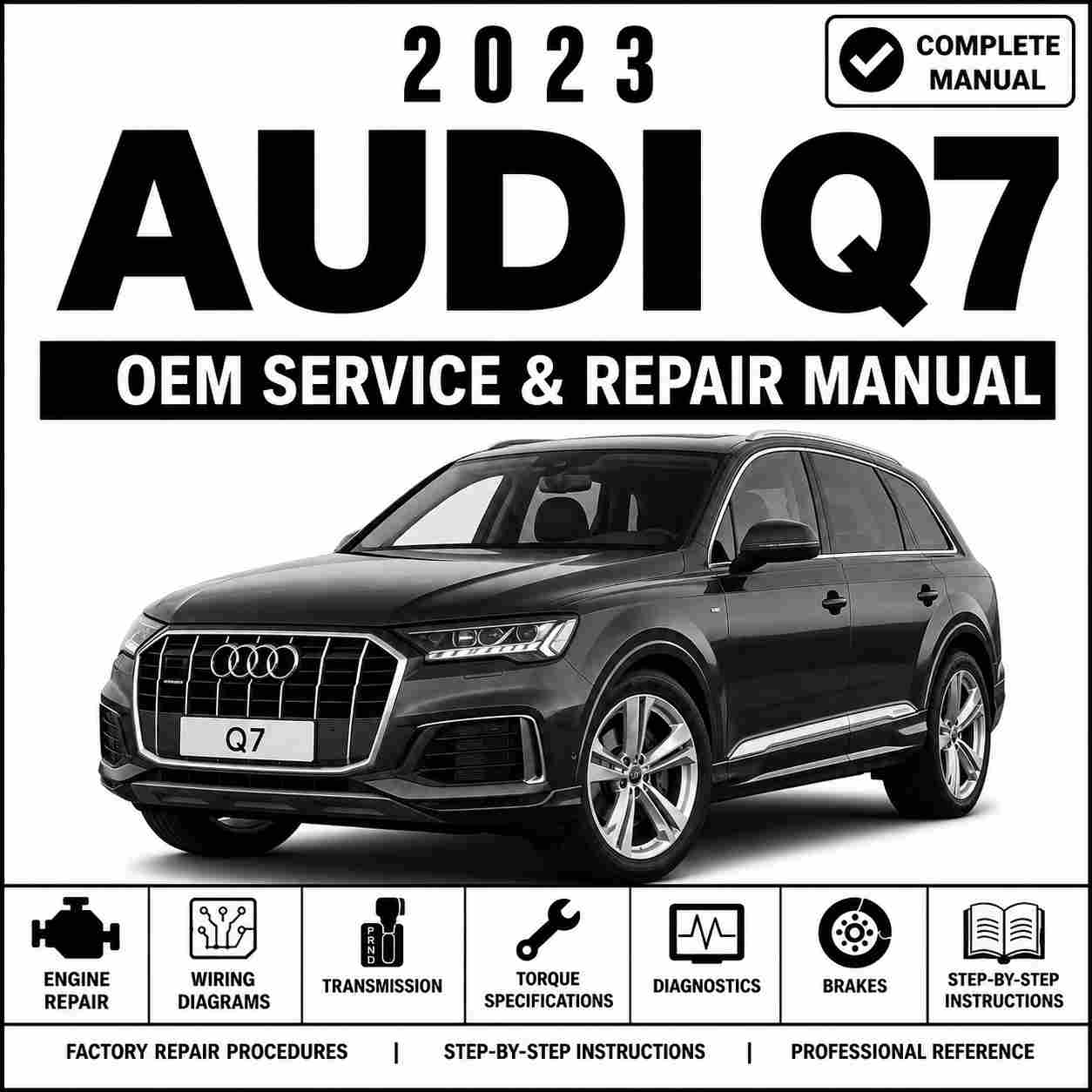2023 Audi Q7 Service and Repair Manual