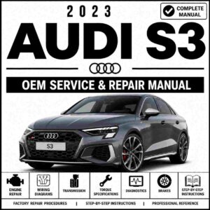 2023 Audi S3 Service and Repair Manual