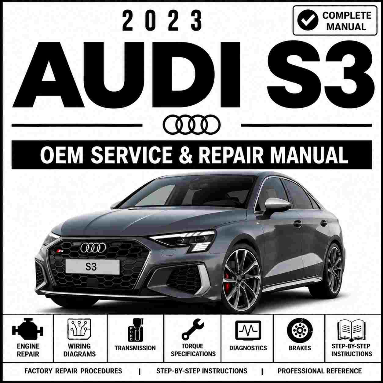 2023 Audi S3 Service and Repair Manual