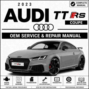 2023 Audi TT RS Coupe Service and Repair Manual