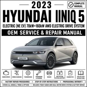 2023 Hyundai Ioniq 5 Service Repair Manual (NE EV 70kW+160kW)