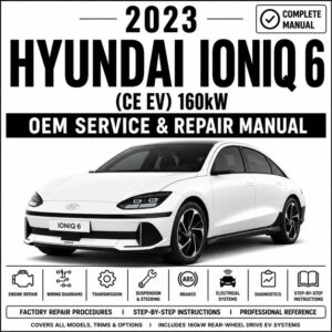 2023 Hyundai Ioniq 6 Service Repair Manual (CE EV 160kW)