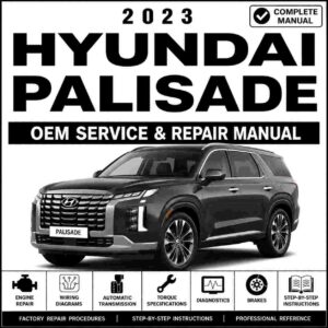 2023 Hyundai PALISADE (LX2) G 3.8 GDI Service and Repair Manual