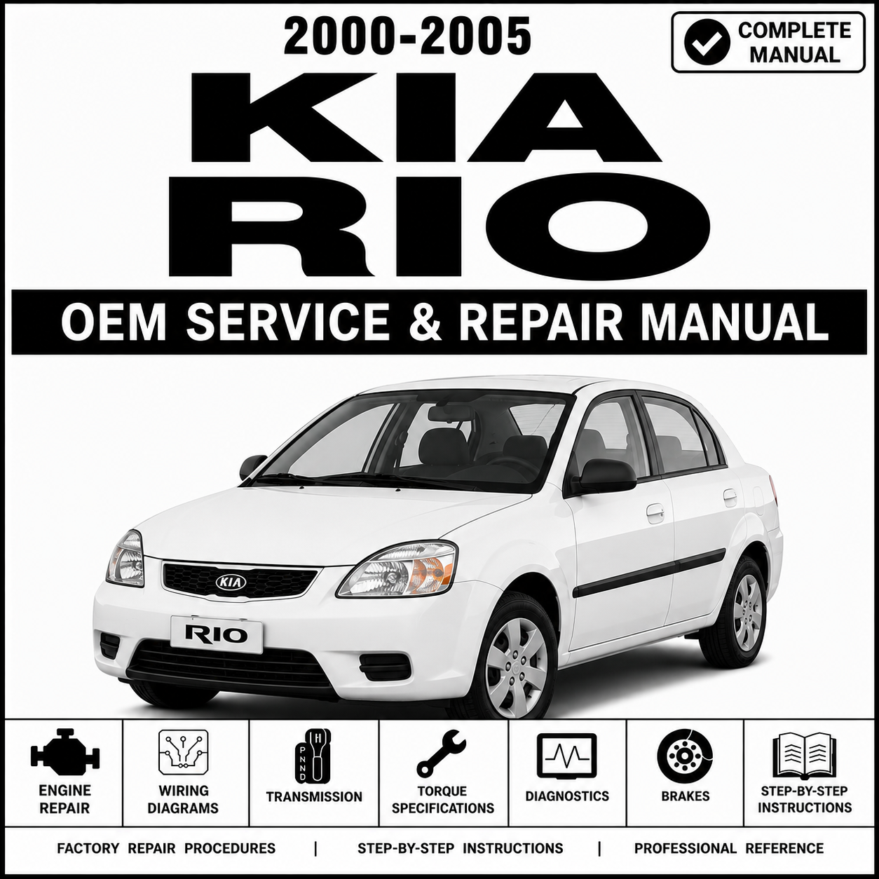 2000-2005 Kia Rio Service and Repair Manual