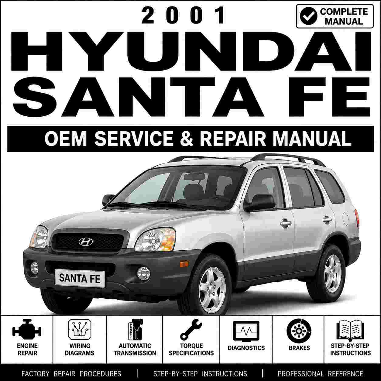 2001 Hyundai Santa FE Service and Repair Manual