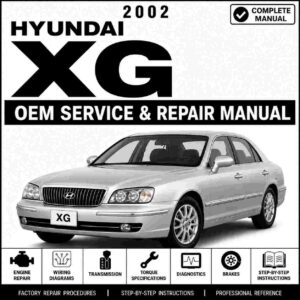 2002 Hyundai XG (XG) G 3.5 DOHC Service and Repair Manual