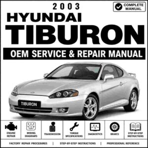 2003 Hyundai TIBURON (GK) G 2.7 DOHC Service and Repair Manual