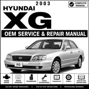 2003 Hyundai XG (XG) G 3.5 DOHC Service and Repair Manual