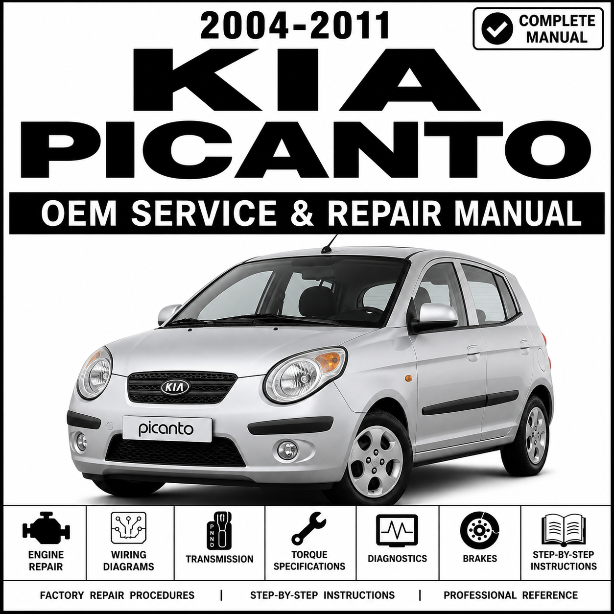 2004-2011 Kia Picanto Service and Repair Manual