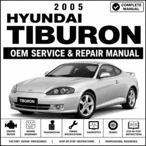 2005 Hyundai TIBURON (GK) G 2.7 DOHC Service and Repair Manual