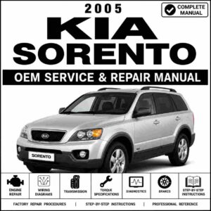 2005 Kia Sorento Service and Repair Manual