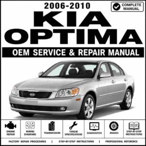 2006-2010 Kia Optima Service and Repair Manual