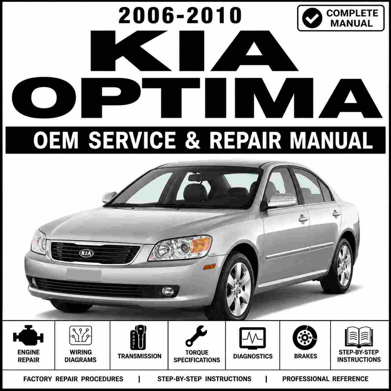 2006-2010 Kia Optima Service and Repair Manual