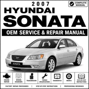 2007 Hyundai Sonata Service and Repair Manual