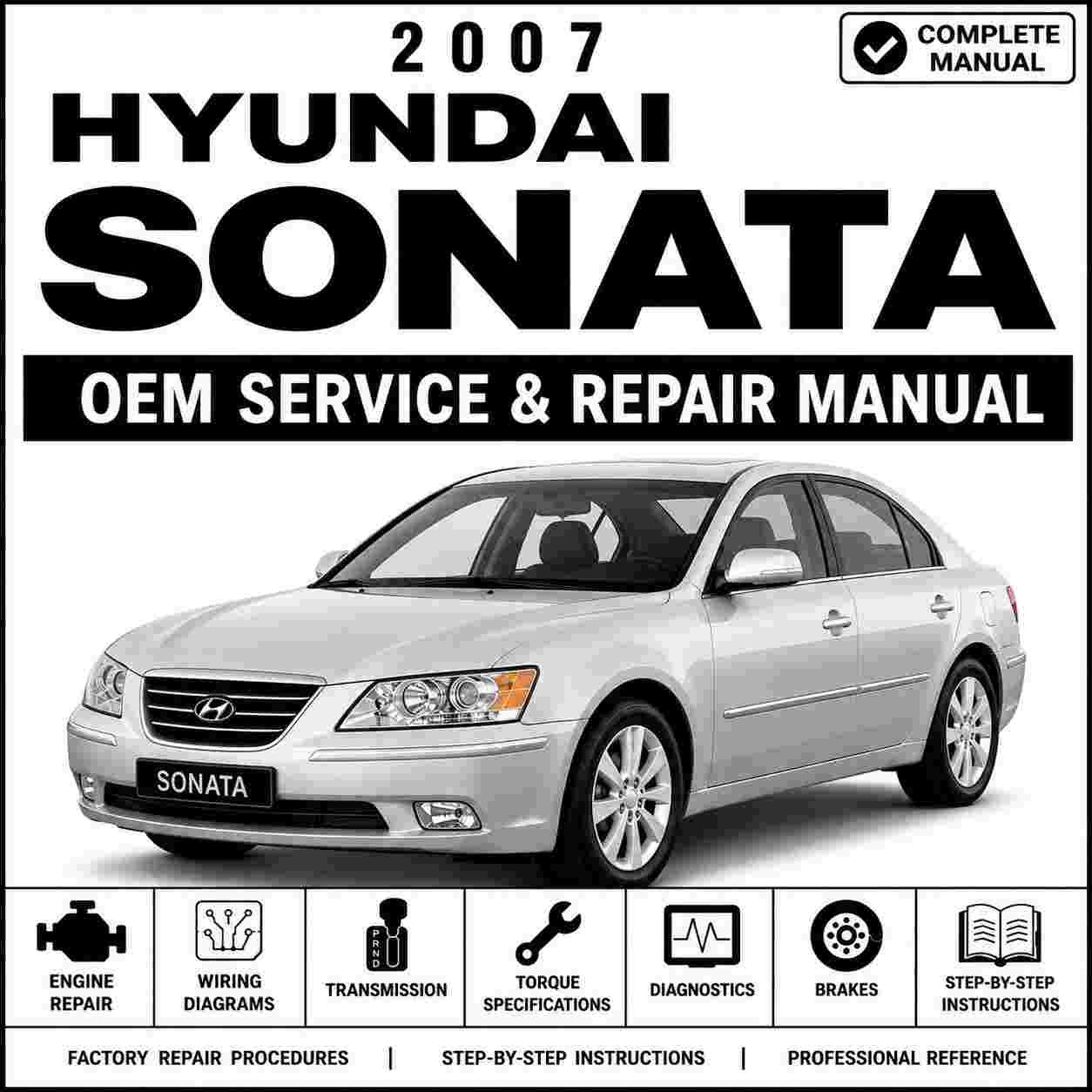 2007 Hyundai Sonata Service and Repair Manual