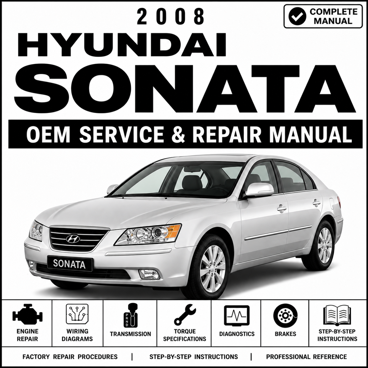 2008 Hyundai Sonata Service and Repair Manual