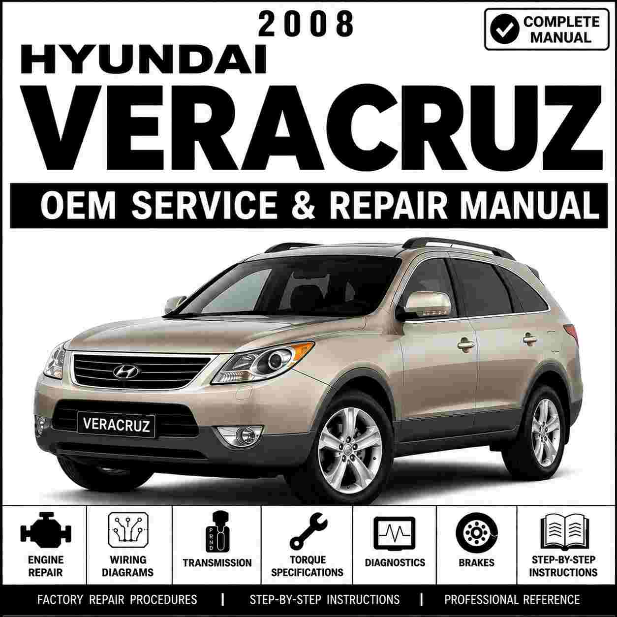 2008 Hyundai VERACRUZ (EN) G 3.8 DOHC Service and Repair Manual