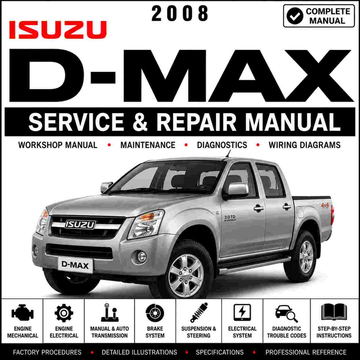 2008 Isuzu D-Max Service and Repair Manual
