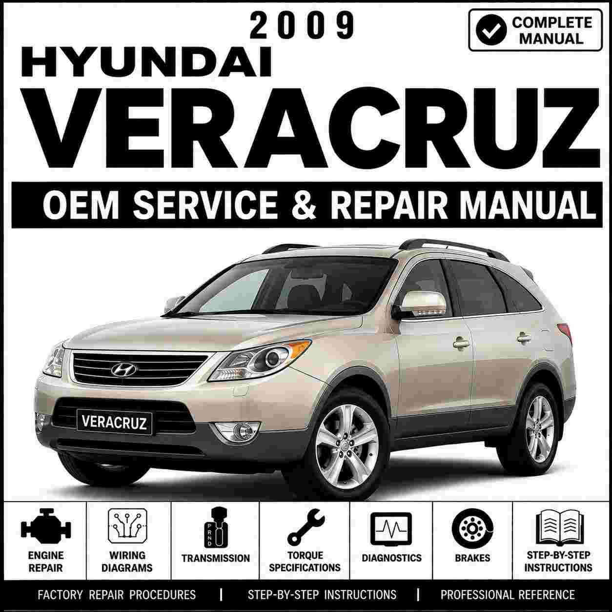 2009 Hyundai VERACRUZ (EN) G 3.8 DOHC Service and Repair Manual