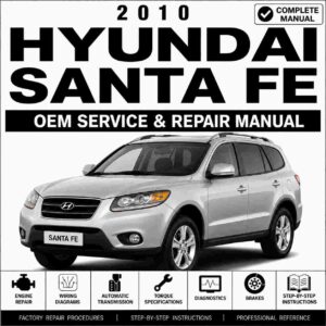 2010 Hyundai Santa Fe (CM) G 2.4 DOHC Service and Repair Manual