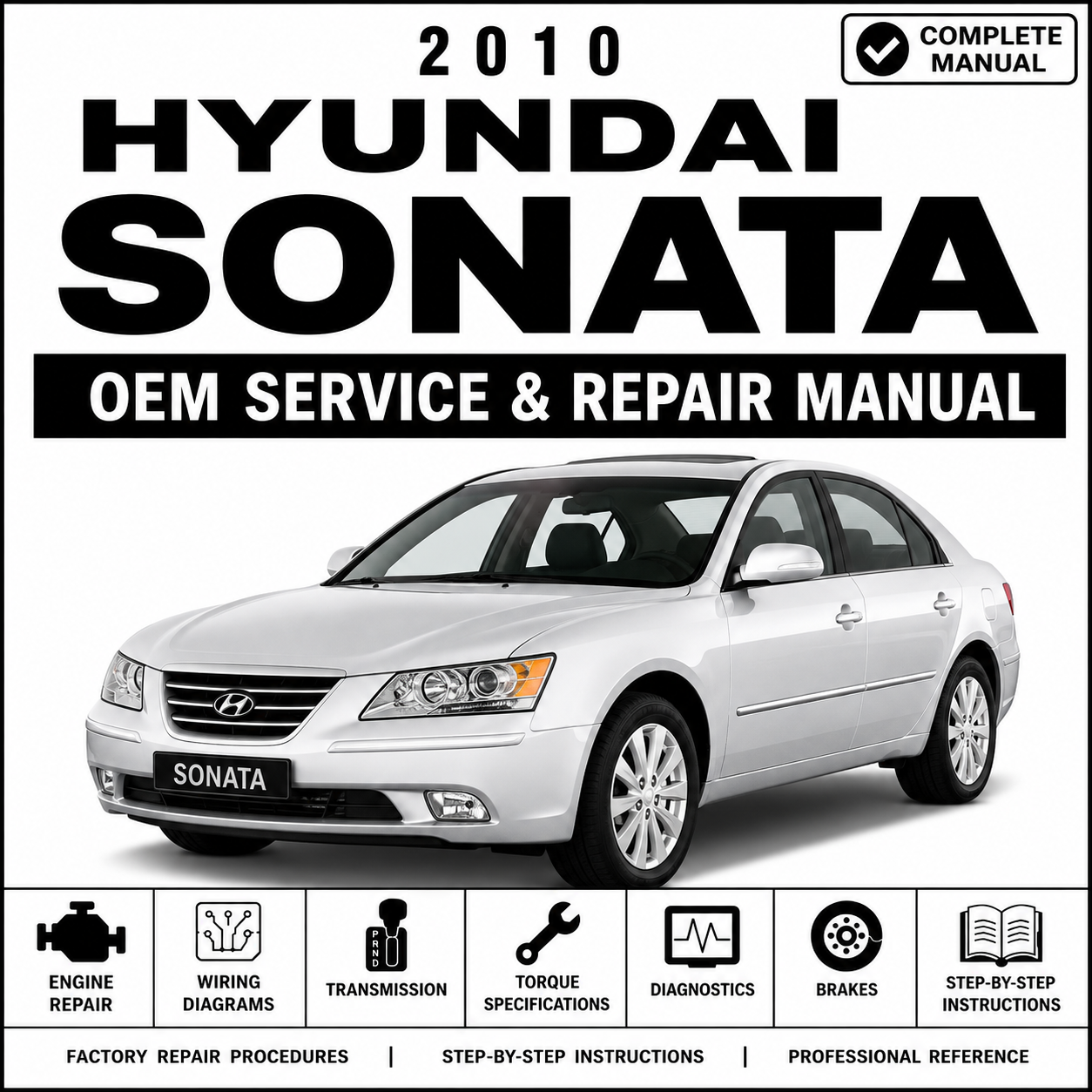 2010 Hyundai Sonata Service and Repair Manual