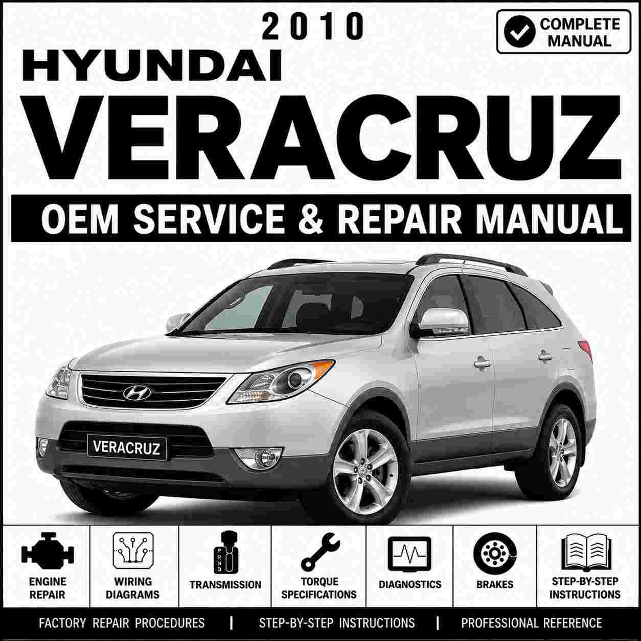 2010 Hyundai VERACRUZ (EN) G 3.8 DOHC Service and Repair Manual