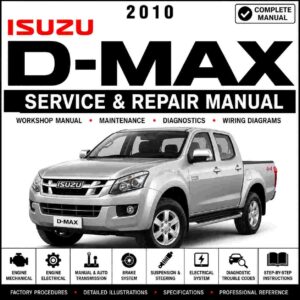 2010 Isuzu D-Max P190 Service and Repair Manual
