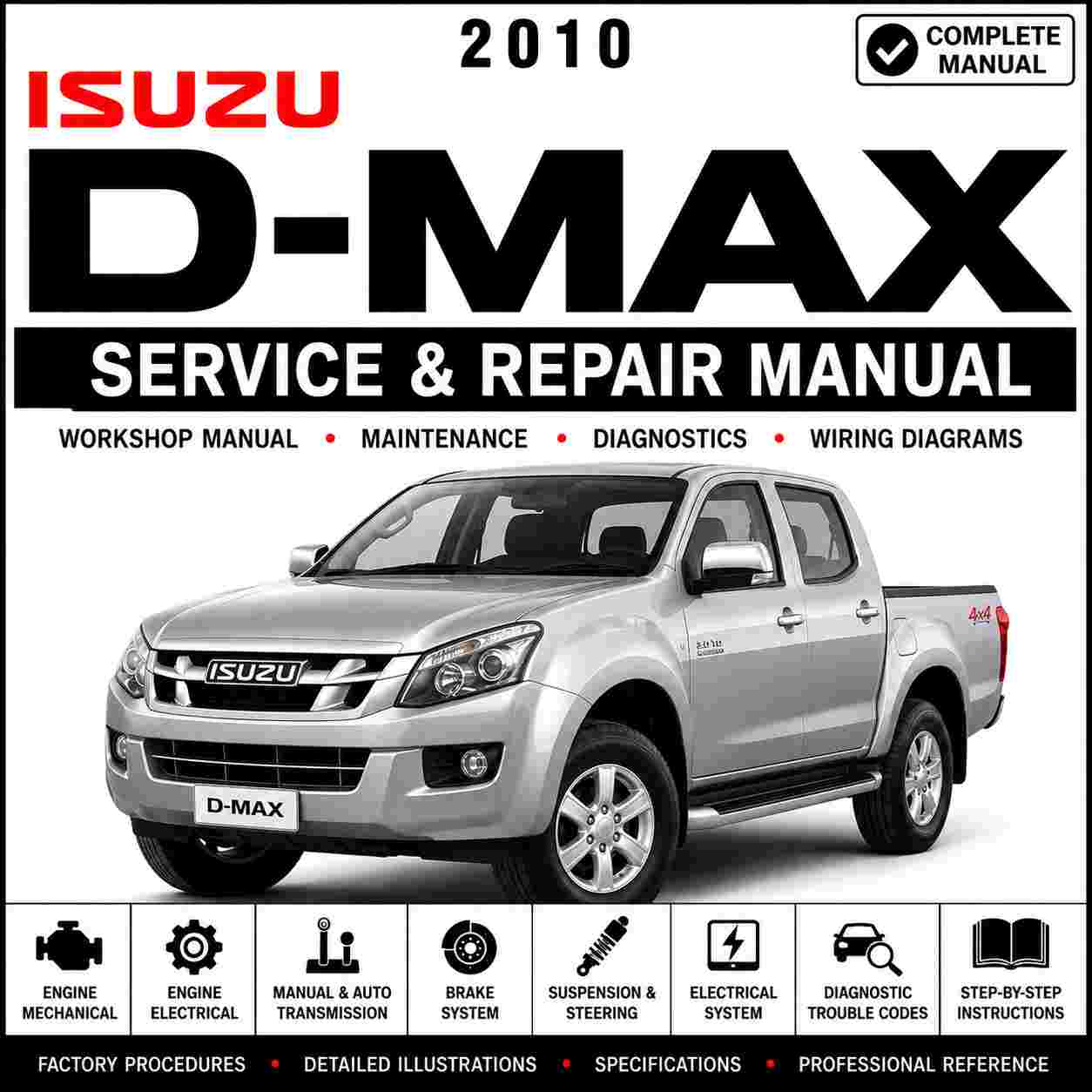 2010 Isuzu D-Max P190 Service and Repair Manual