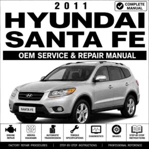 2011 Hyundai Santa Fe Service & Repair Manual