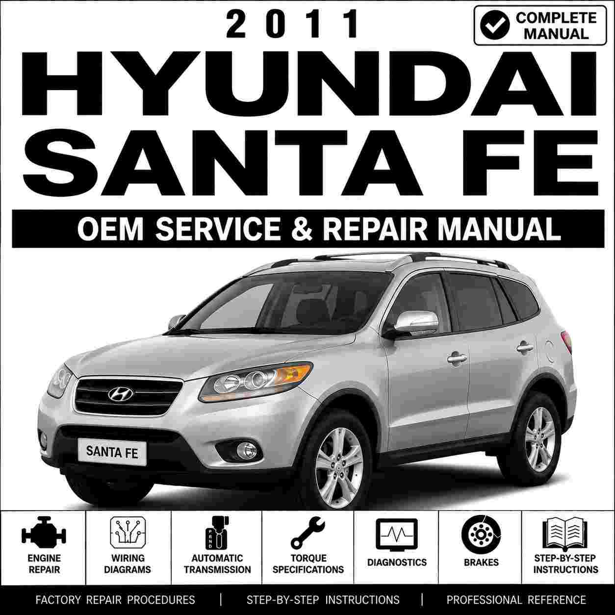 2011 Hyundai Santa Fe Service & Repair Manual