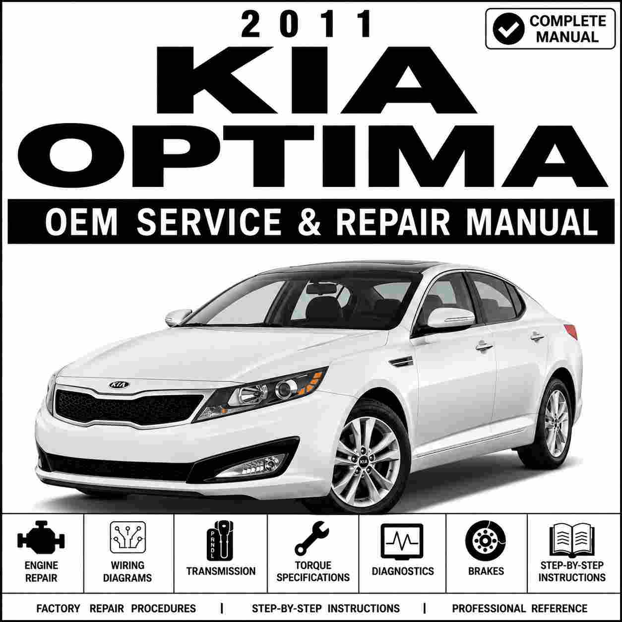 2011 Kia Optima 4CYL (2.0L Turbo) Service and Repair Manual