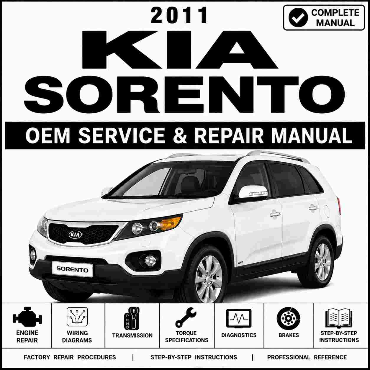 2011 Kia Sorento Service and Repair Manual