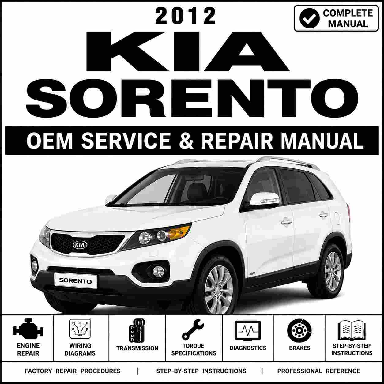 2012 Kia Sorento Service and Repair Manual
