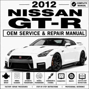2012 Nissan GT-R Service & Repair Manual
