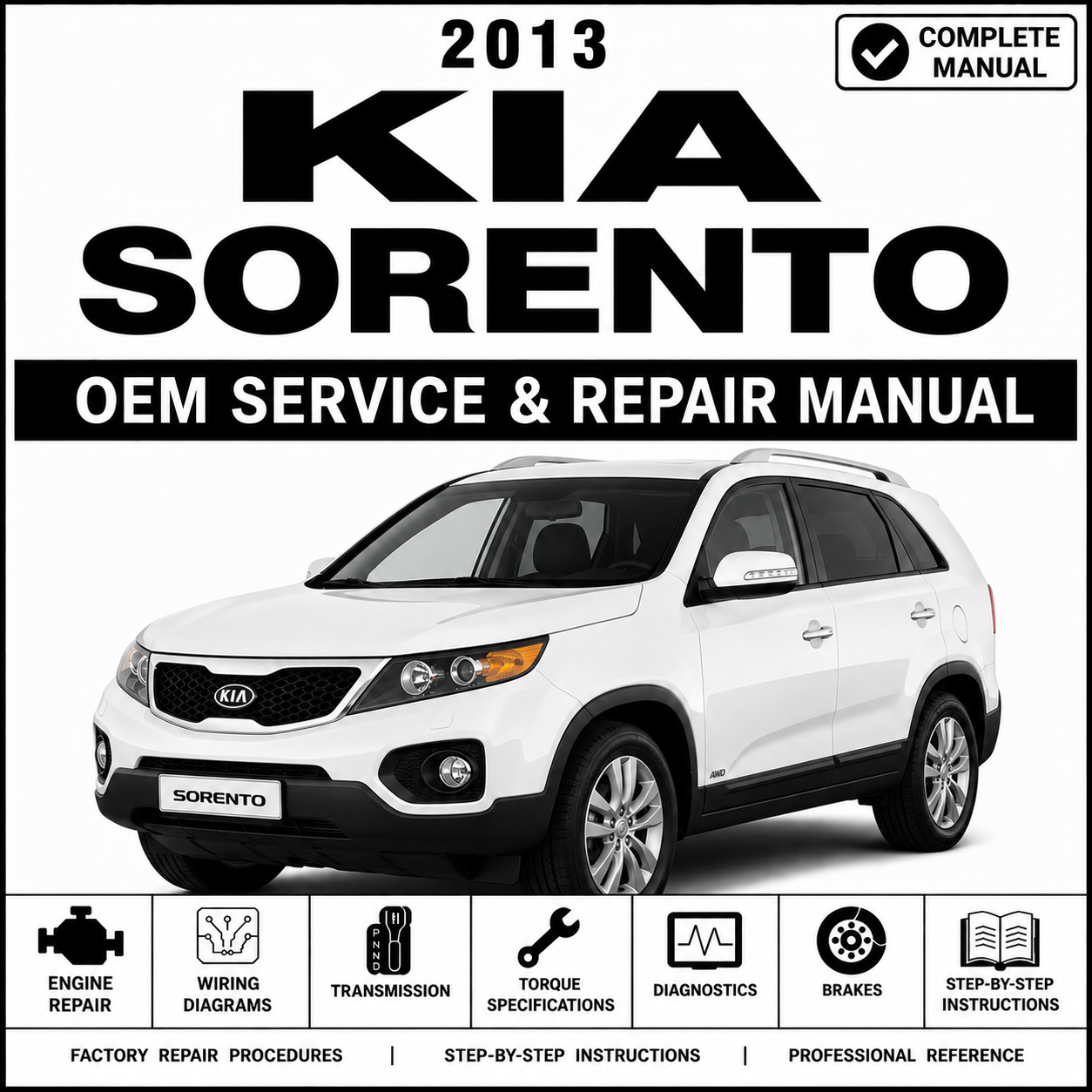 2013 Kia Sorento XM Service and Repair Manual