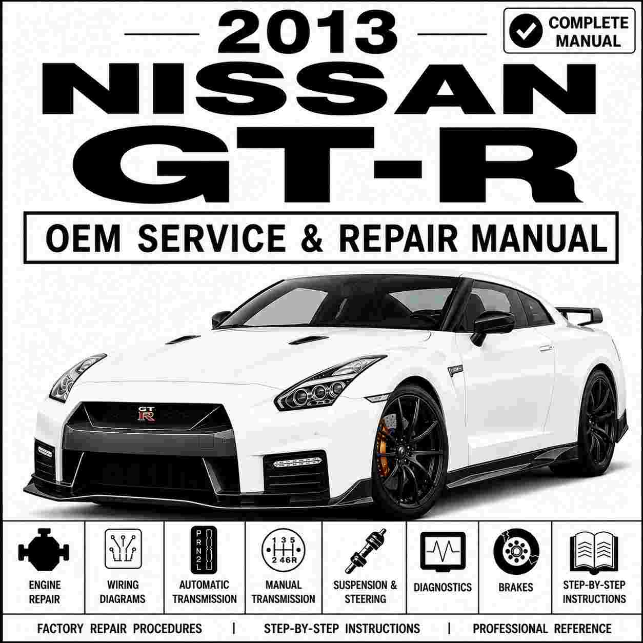 2013 Nissan GT-R Service & Repair Manual
