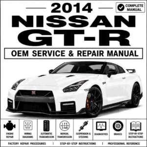 2014 Nissan GT-R Service & Repair Manual